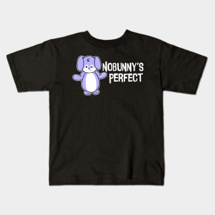 Nobunny's Perfect Kids T-Shirt